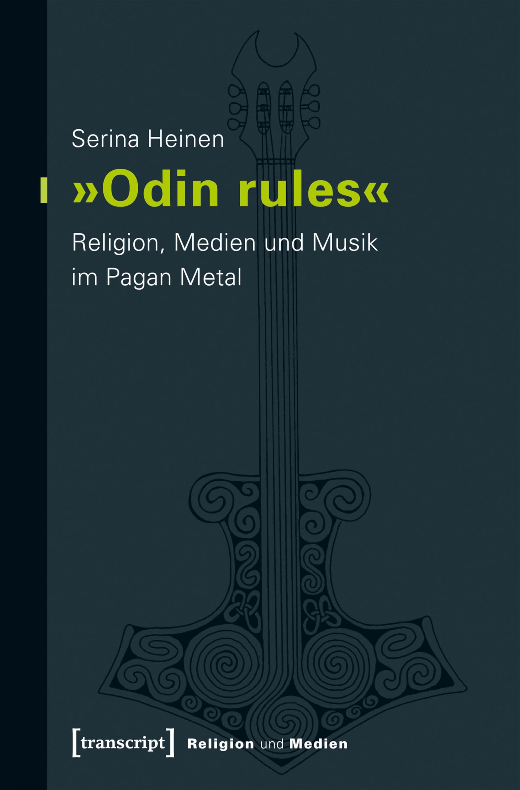 Pagan Metal Religion Medien und Musik livre en allemand de la collection Religion und Medien 3