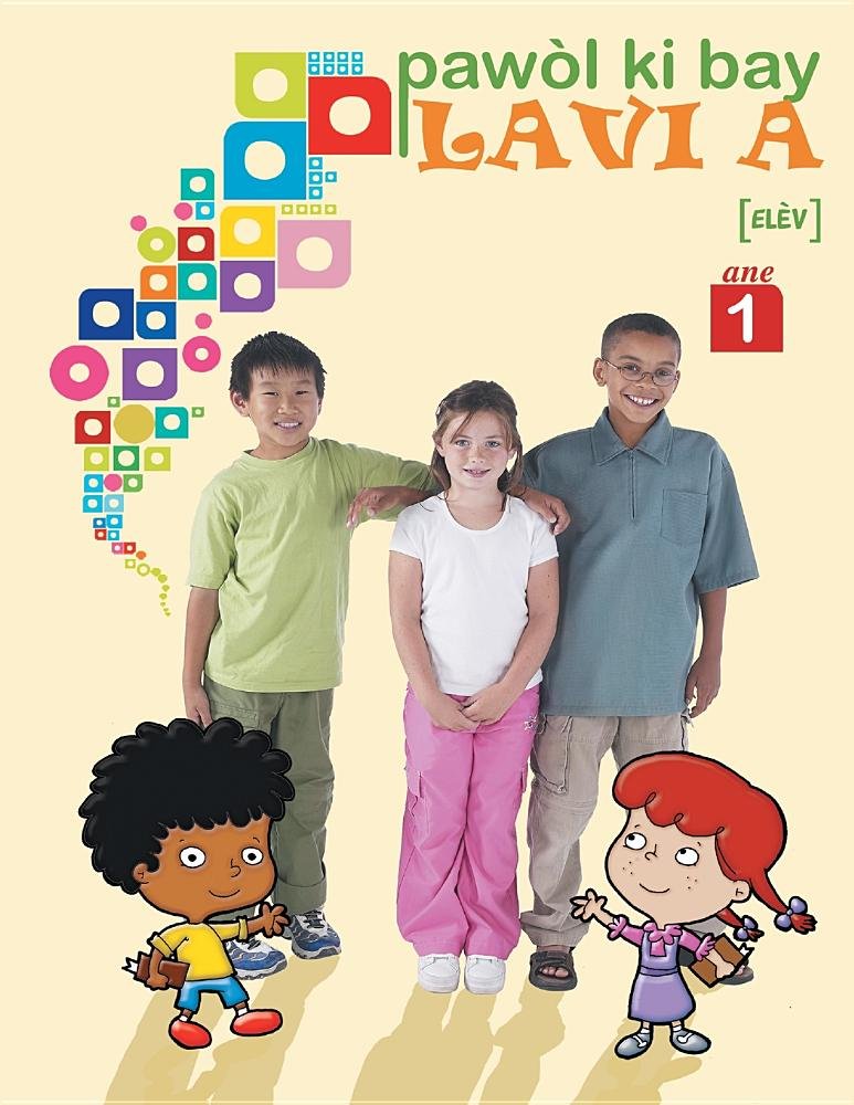 Pawol ki bay lavi a, ane 1, Elv