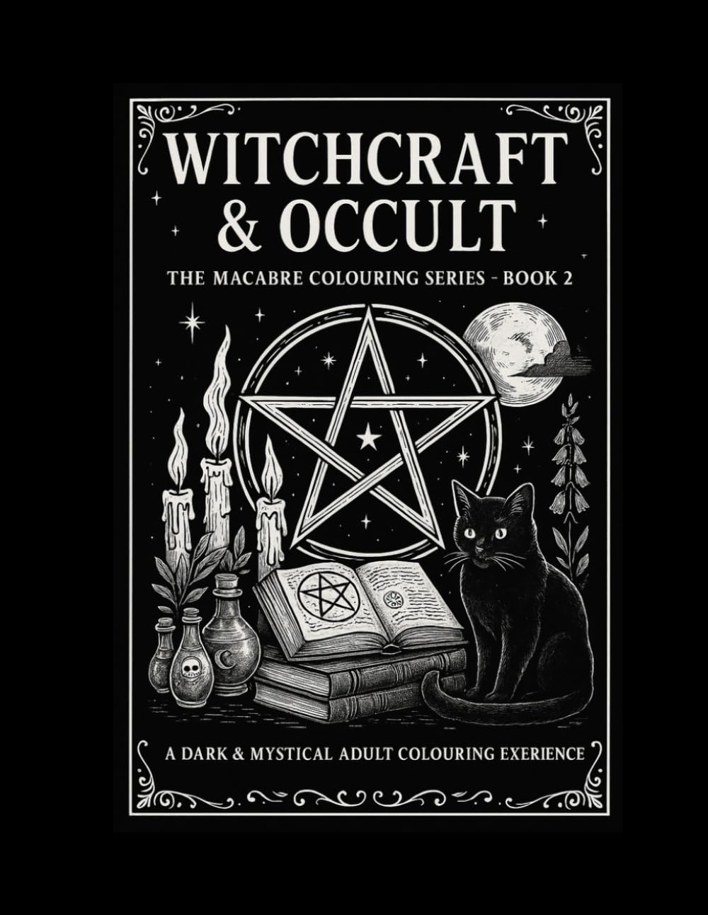 Witchcraft & Occult (Adult Colouring Book): The Macabre Collection