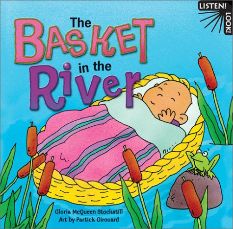 The Basket in the River (Listen! Look!)