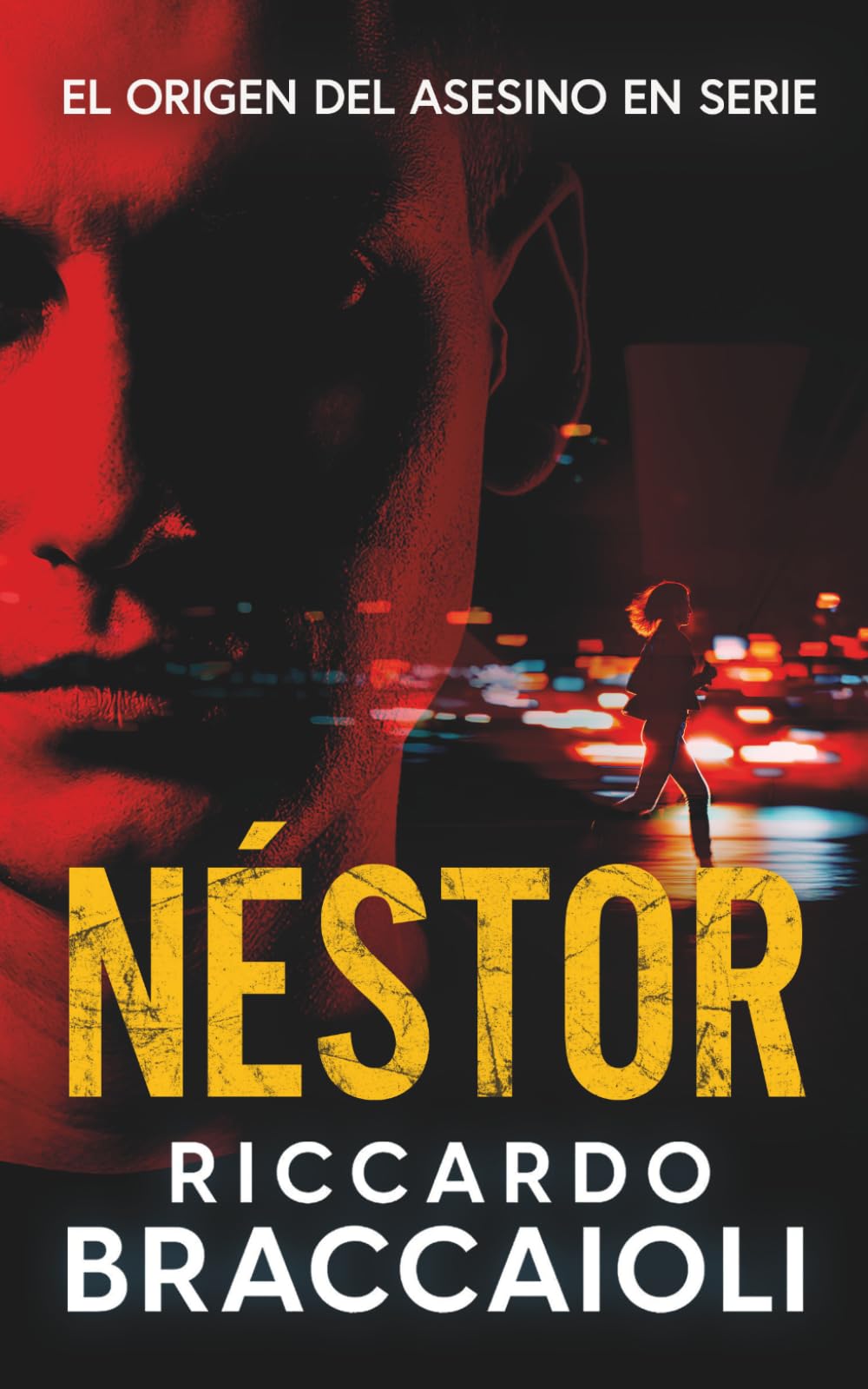 Néstor: El origen del asesino en serie (Inspector Álex Cortés thriller policíaco y psicológico, crimen y misterio)