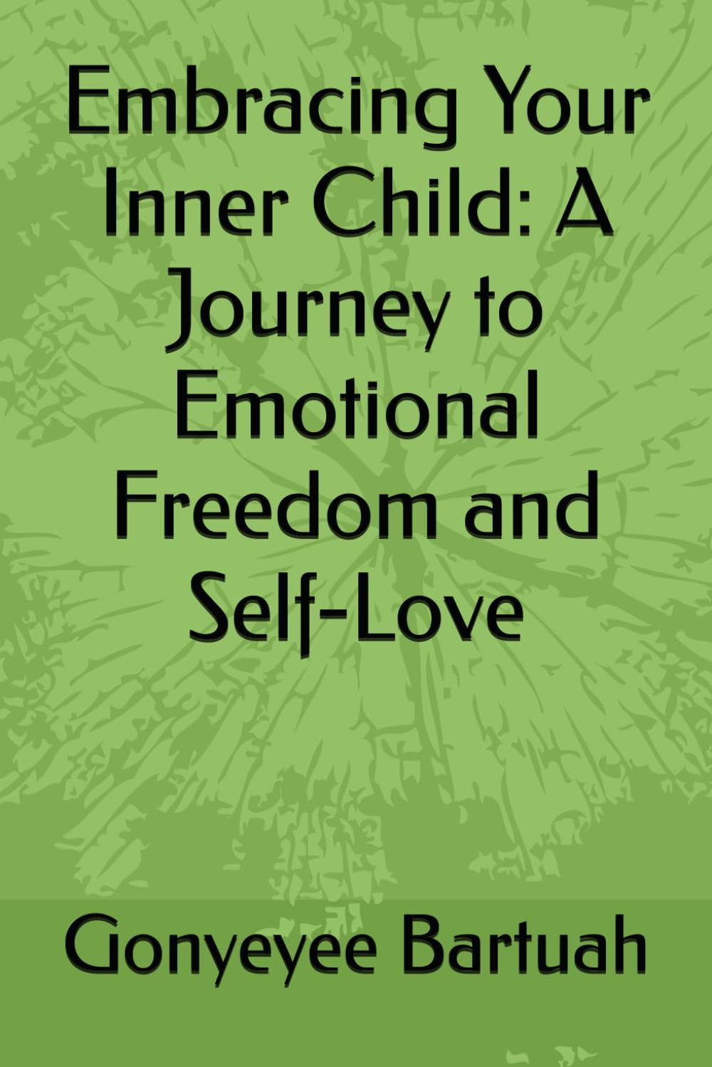 Embracing Your Inner Child: A Journey to Emotional Freedom and Self-Love