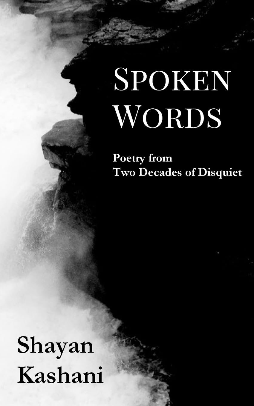 Spoken Words: Poetry from Two Decades of Disquiet
