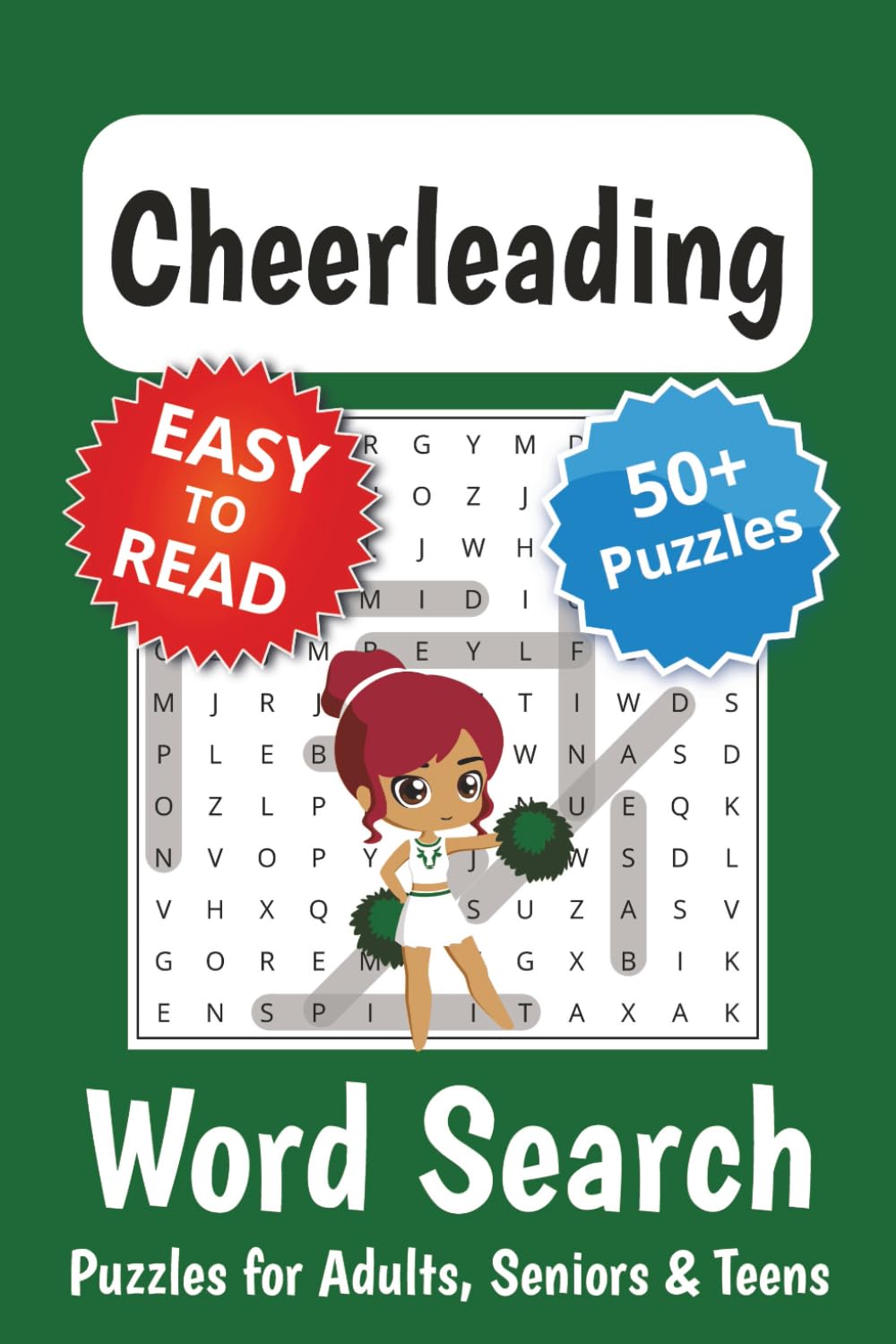 Cheerleader Word Search Puzzle Book: Word Searches with Easy to Read Print about Cheerleading | 6x9 inches, 110 pages | 50+ Puzzles