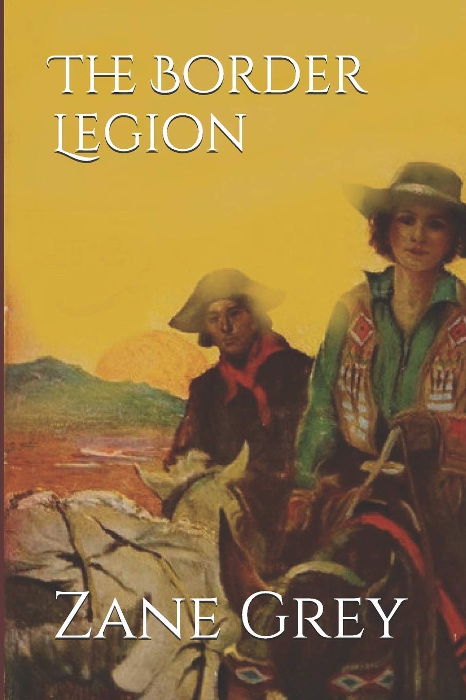 The Border Legion illustrated