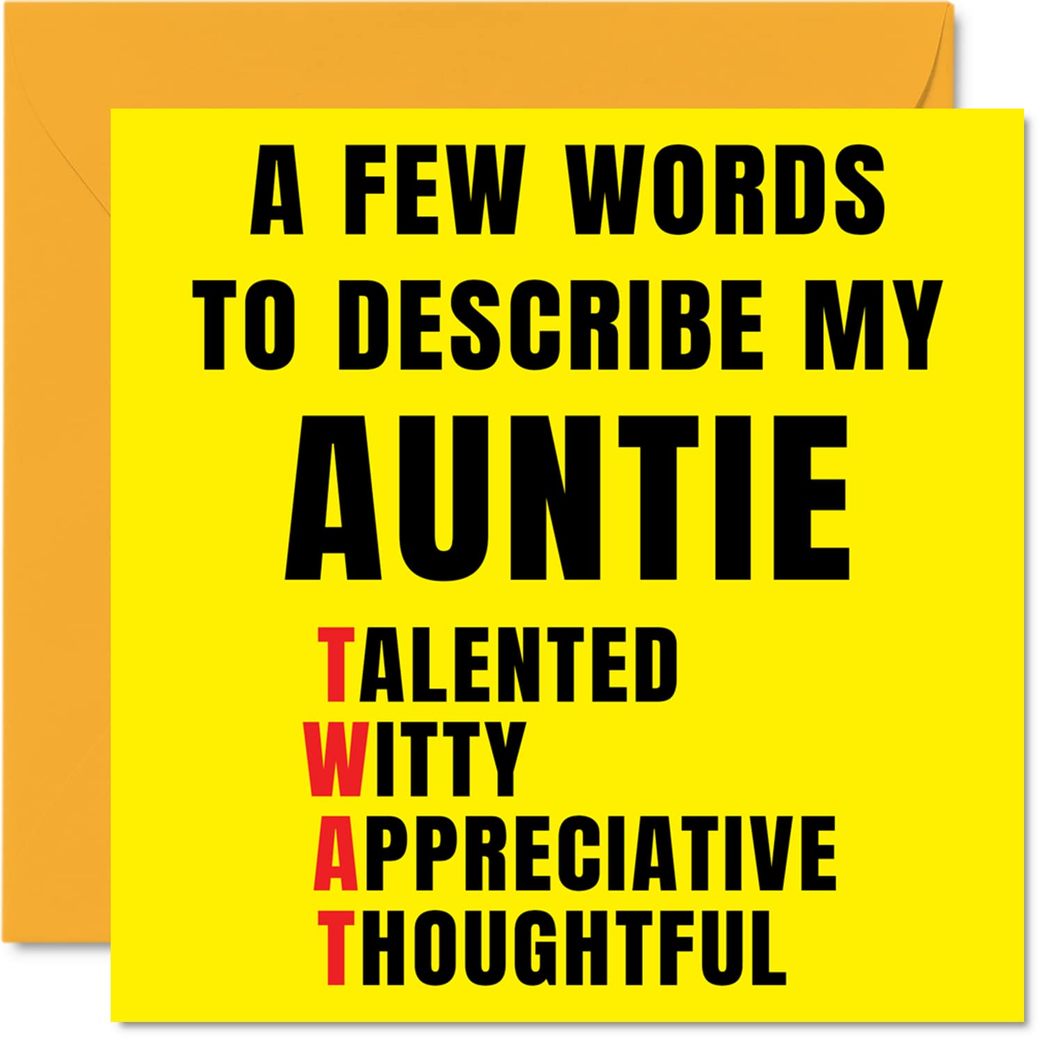 Rude Birthday Cards for Auntie - Few Words Describe Tw*t - Joke Happy Birthday Card for Aunt from Niece Nephew, Aunty Banter Gifts, 145mm Offensive Greeting Cards Gift Aunt Aunty