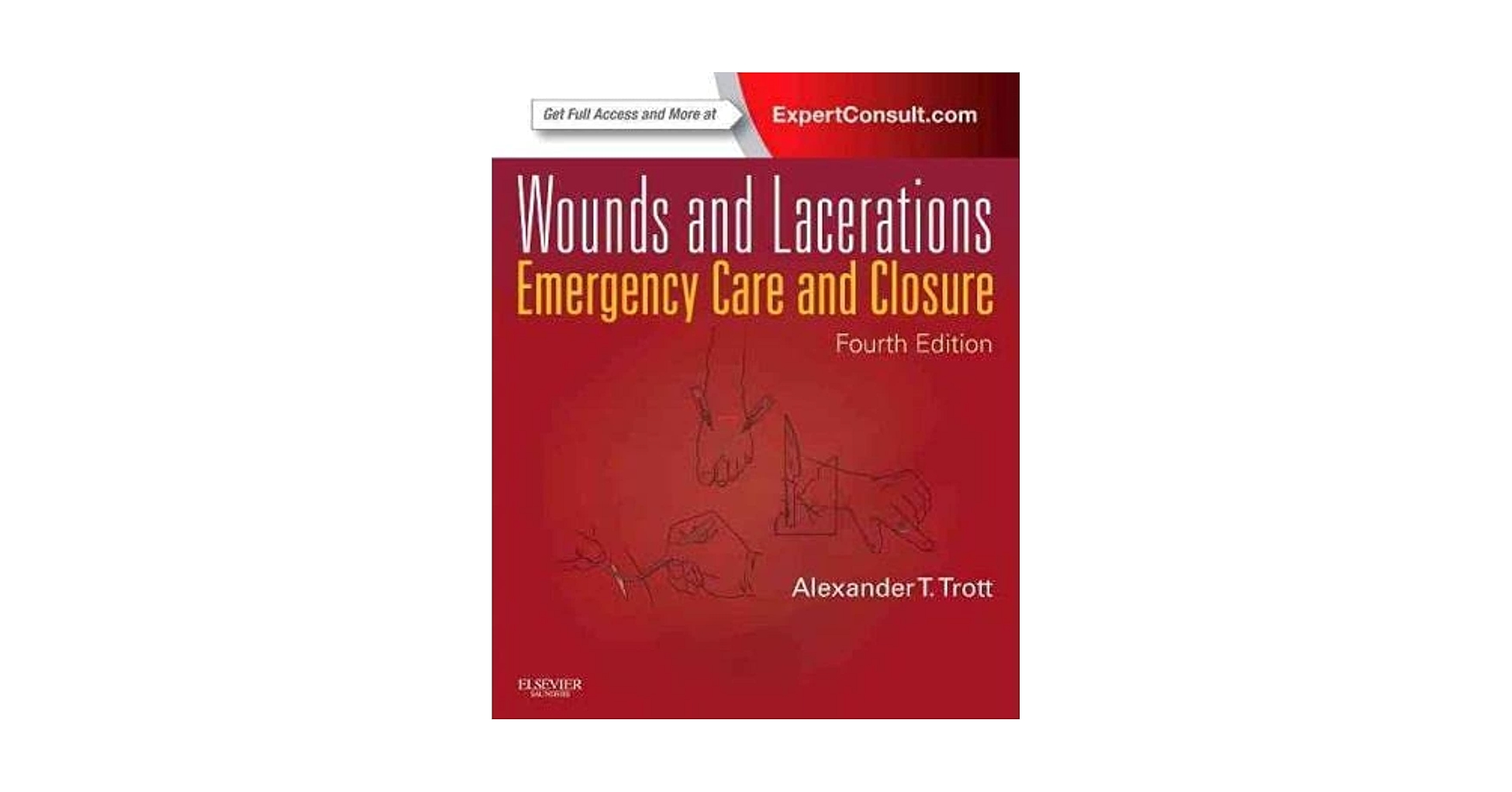 健康・医学 wounds and laceration emergency care Wounds and Lacerations: Emergency Care and Closure by