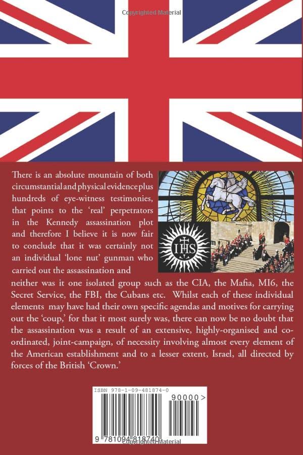 JFK – A Very British Coup: The Definitive Truth of the Assassination