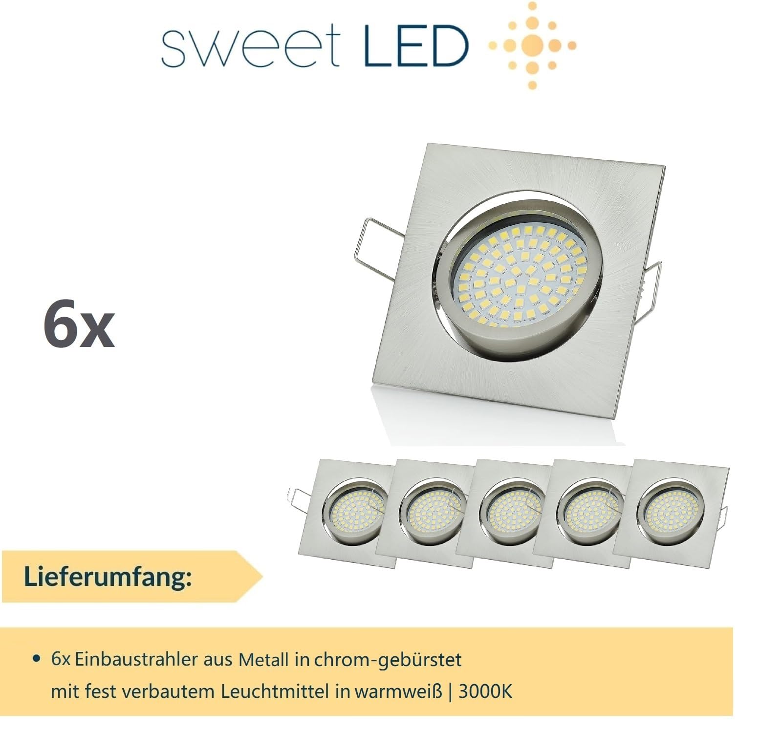 Sweet Led Einbaustrahler 230V Eckig – 3.5W Ultra Flach - LED Spots Warmweiß schwenkbar Deckenspots chrom gebürstet 6er Set