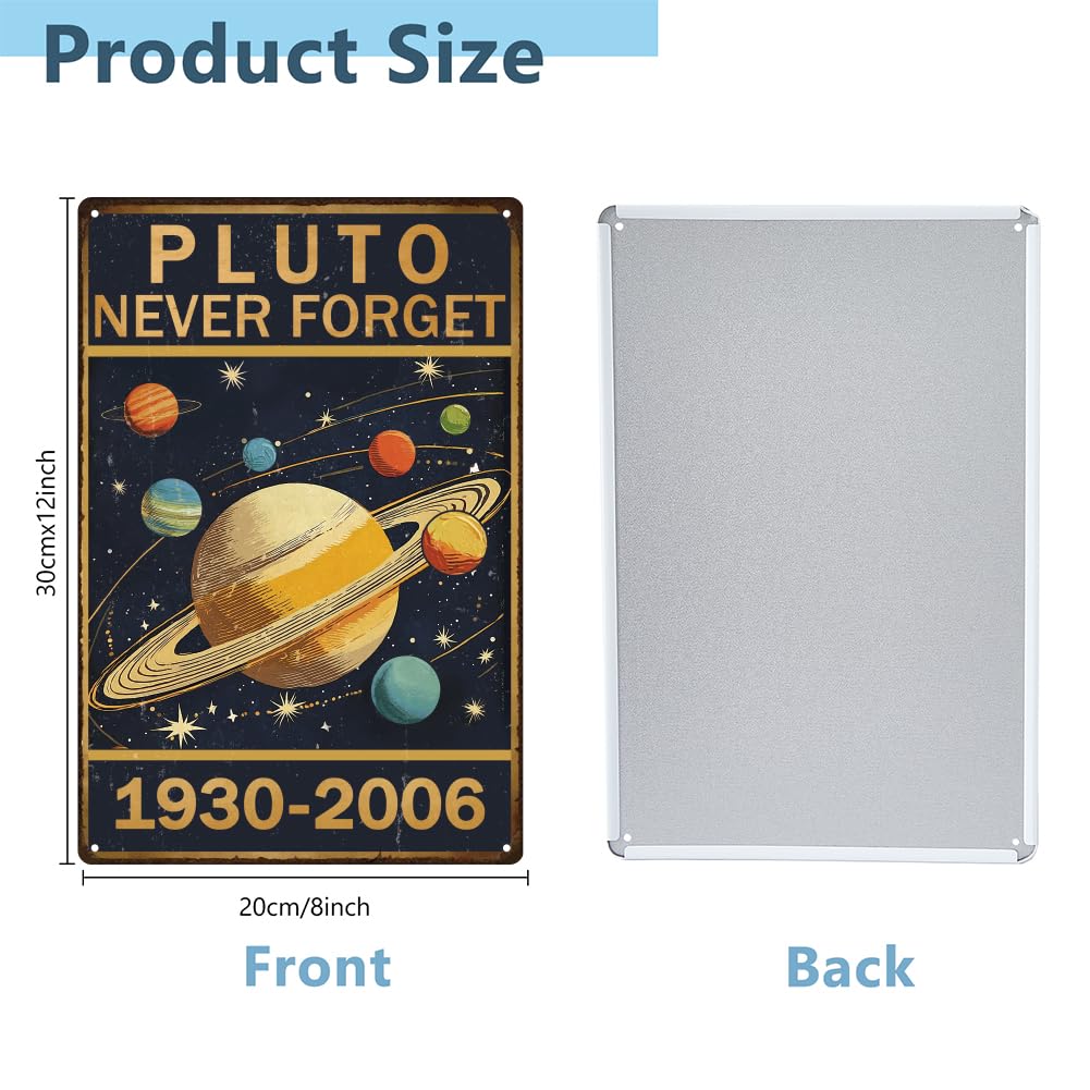SUPERDANT Pluto Never Forget Metal Signs Galaxy Universe Tin Signs Wall Art Plaque Decor Rectangle Metal Sign for Living Room Bars Restaurants Cafe Pubs Home Wall Art - Image 2