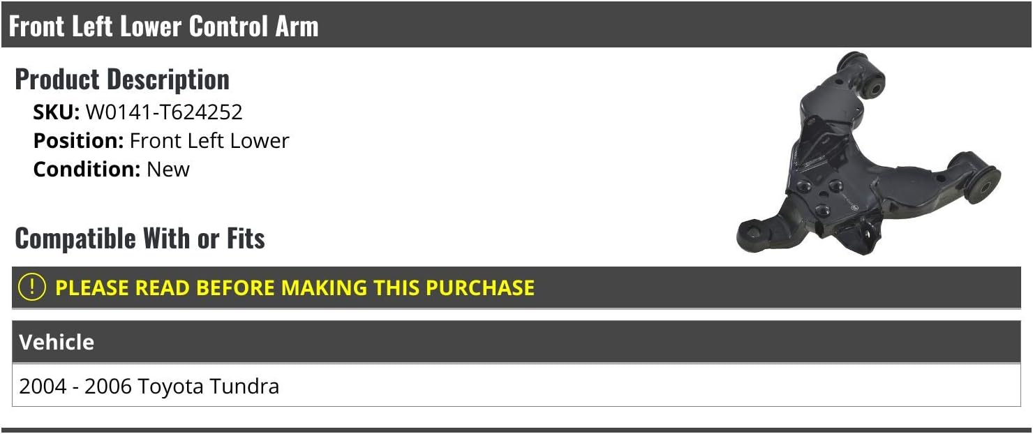 Front Left Driver Side Lower Control Arm - Compatible with 2004-2006 Toyota Tundra