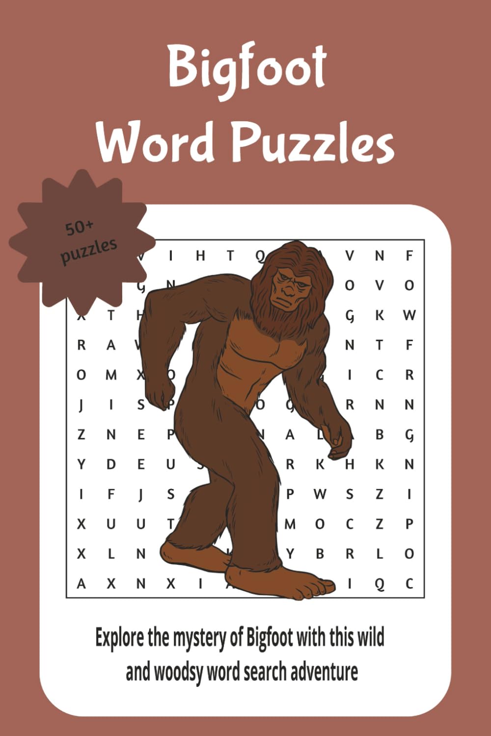 bigfoot word puzzles: Explore the mystery of Bigfoot with this wild and woodsy word search adventure
