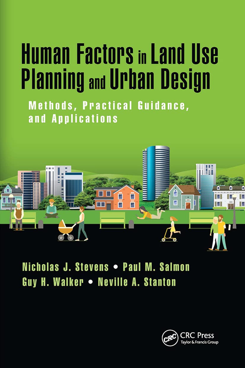 Buy Human Factors in Land Use Planning and Urban Design Methods