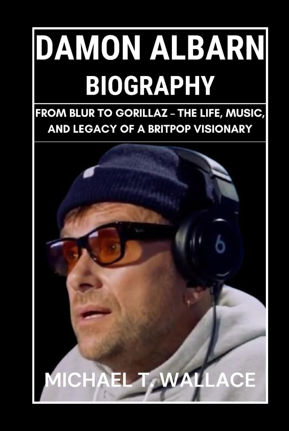 Damon Albarn Biography: From Blur to Gorillaz – The Life, Music, and Legacy of a Britpop Visionary