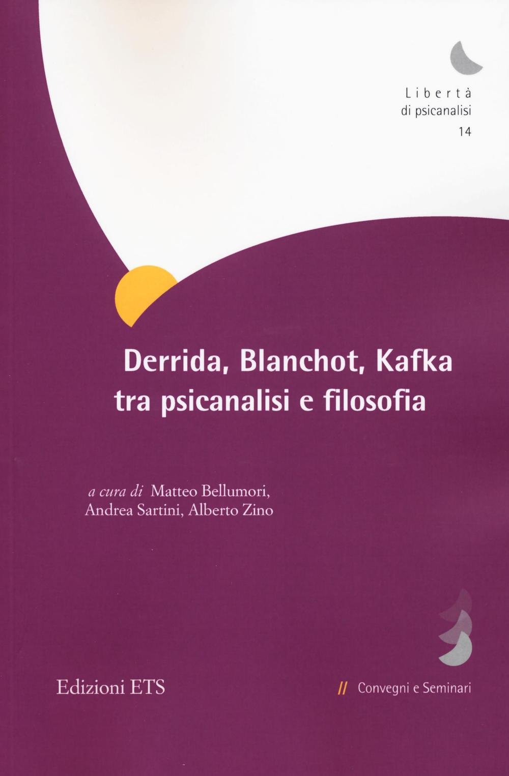 Derrida, Blanchot, Kafka Tra Psicanalisi E Filosofia - 4