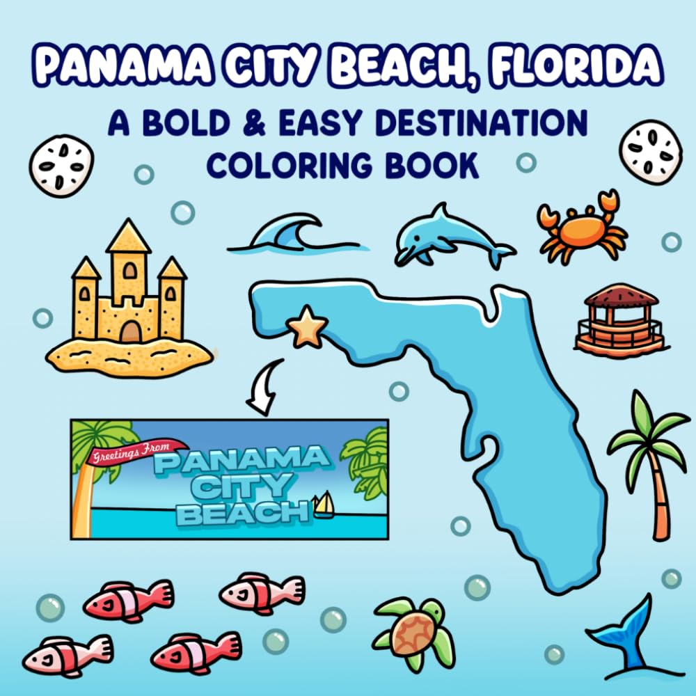 Panama City Beach, Florida: A Bold and Easy Destination Coloring Book