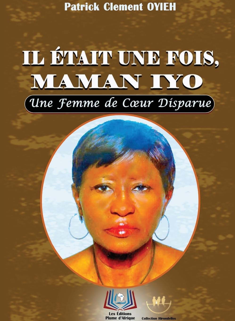 Il Était Une Fois, Maman Iyo: Une Femme de Coeur Disparue