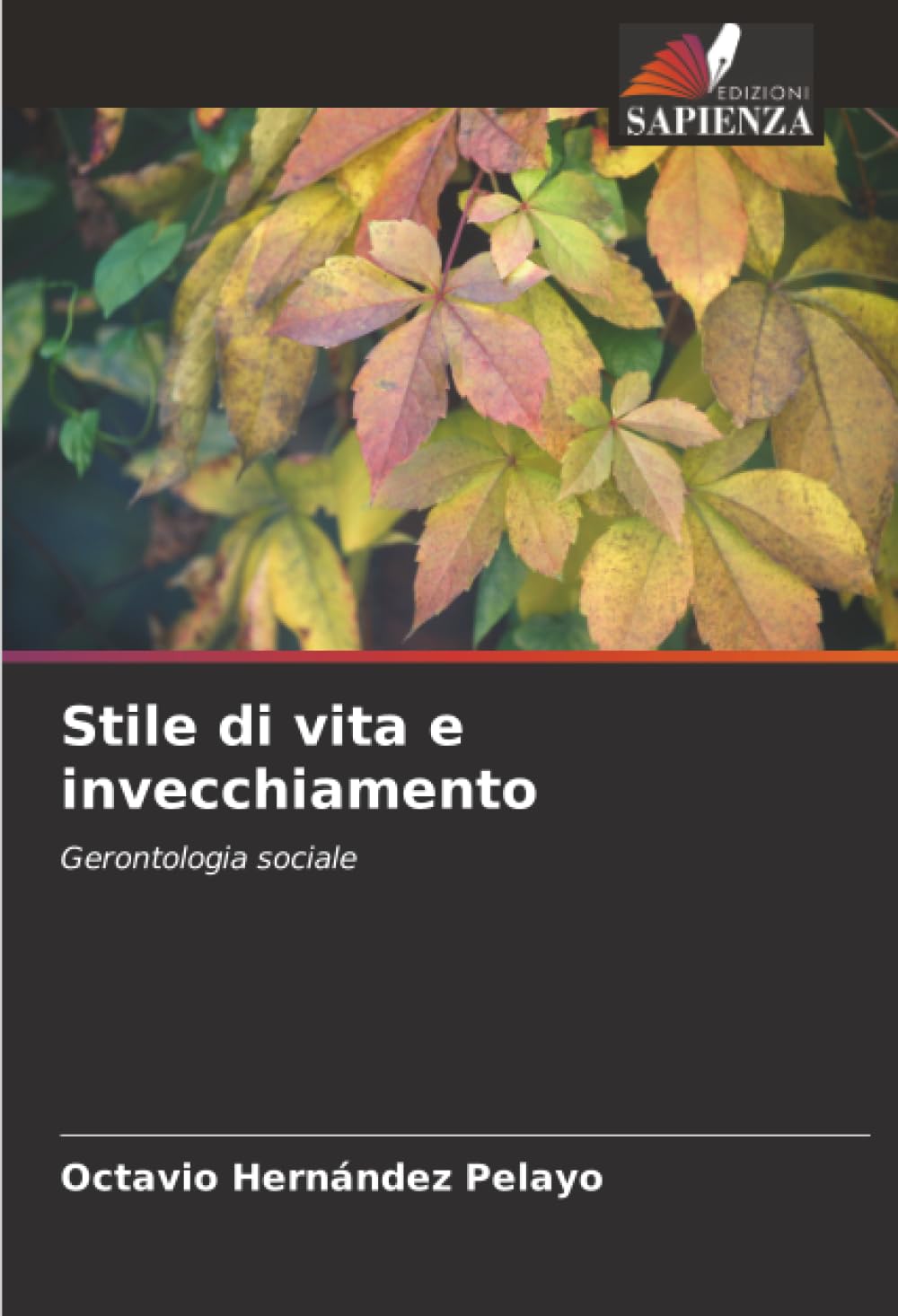 Stile di vita e invecchiamento: Gerontologia sociale