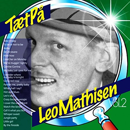 Amazon Music - Leo MathisenのTætPå (Vol. 2) - Amazon.co.jp