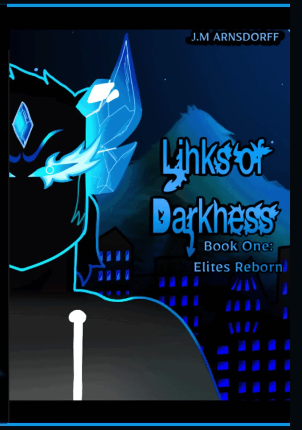 Links of Darkness: The Elites Reborn