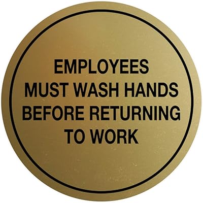 Signs ByLITA Circle Employees Must Wash Hands Before Returning to Work Sign (Brushed Gold) - Medium