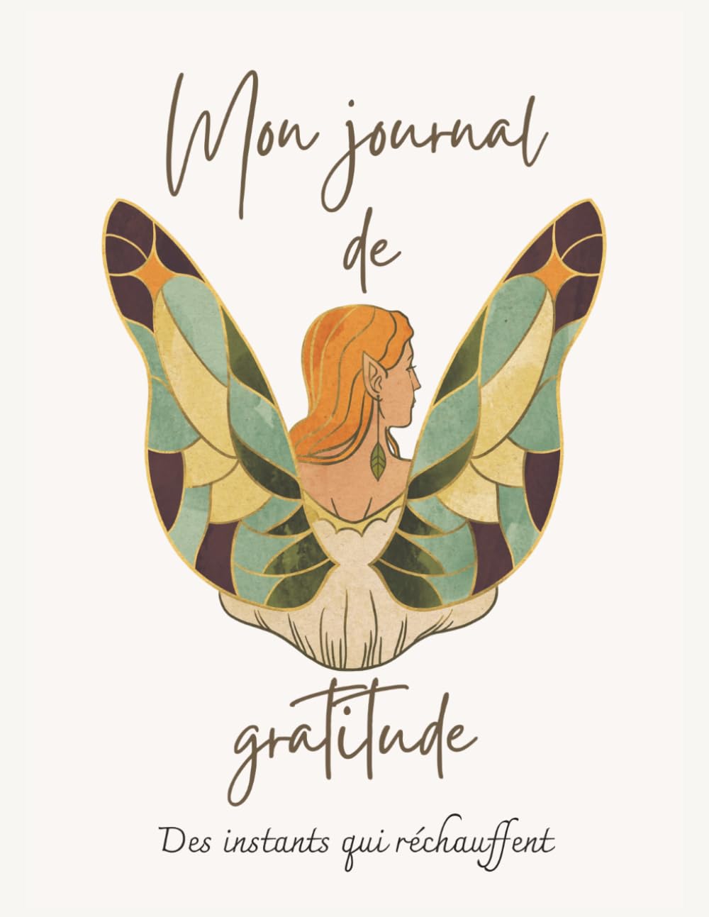 Mon Journal de Gratitude: pour le bien-être émotionnel avec exercices d’écriture, pardon et coloriage méditatif