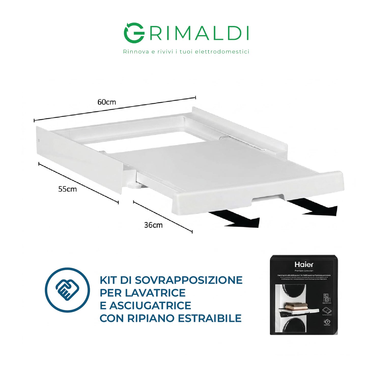 G GRIMALDI Kit Impilaggio Compatibile con Haier HASTKU10