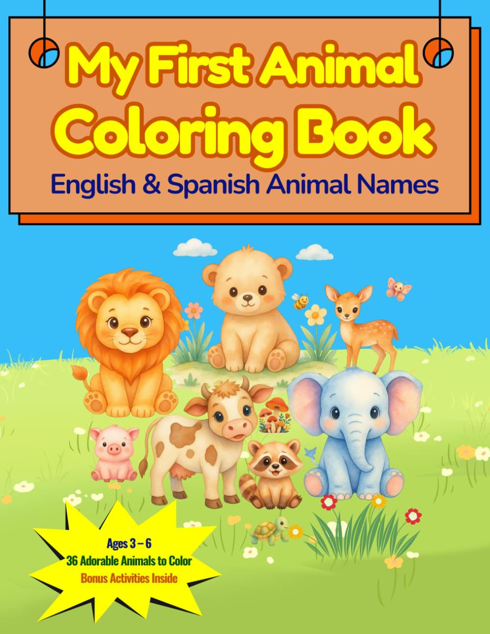 My First Animal Coloring Book: English & Spanish Animal Names