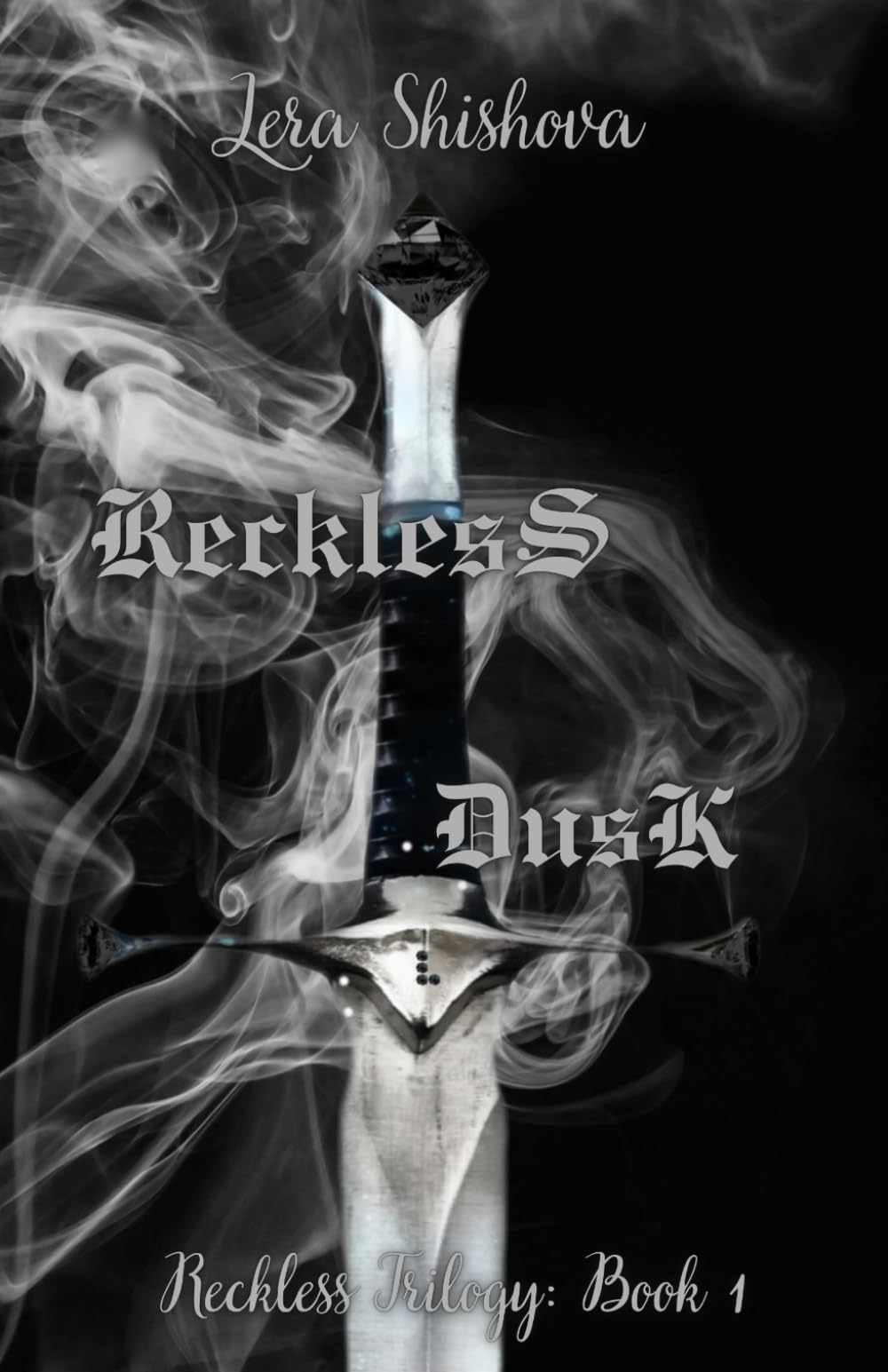 Reckless Dusk: 1 (Reckless Trilogy)