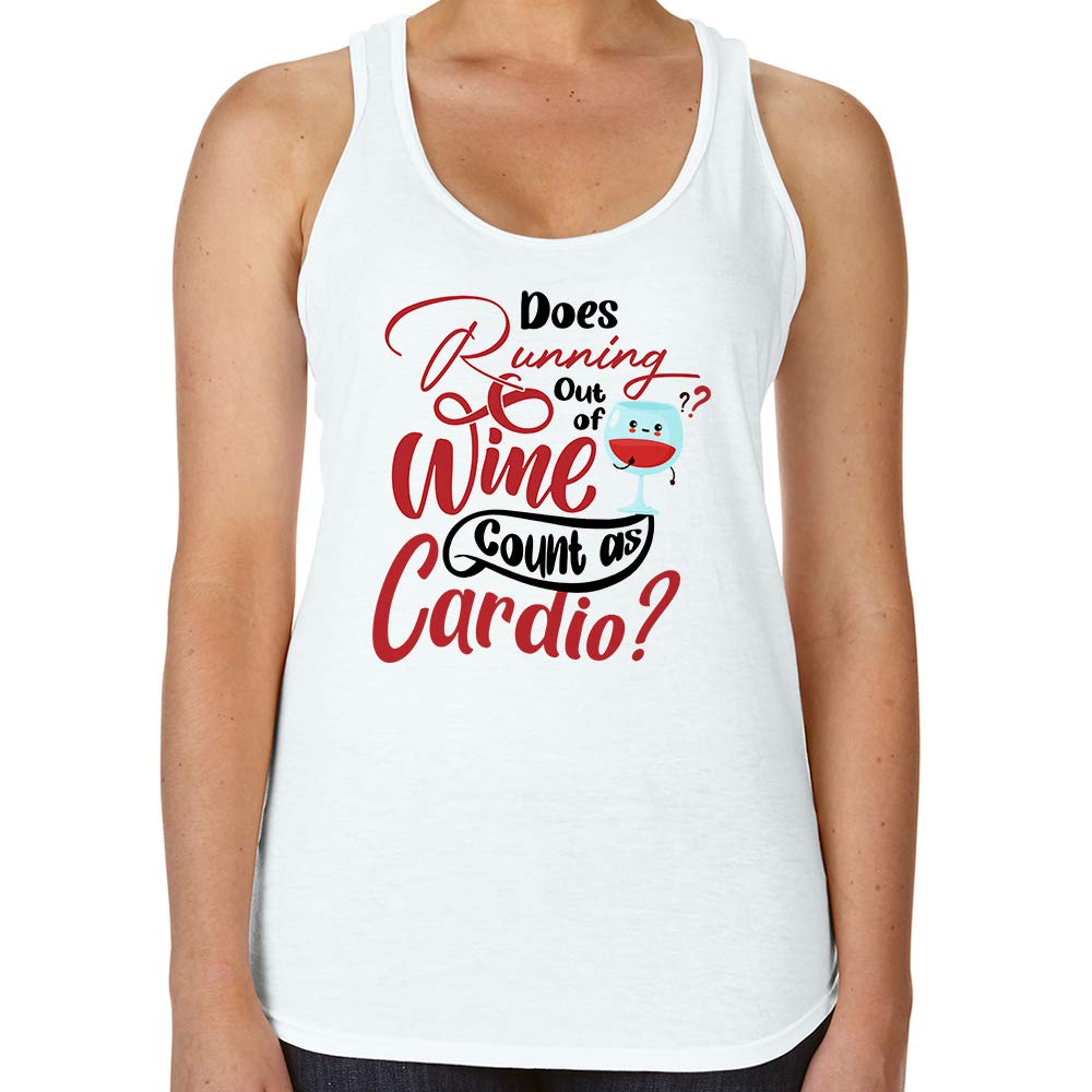 Does Running Out of Wine Count as Cardio Humorous Gift Funny Birthday Gift Women's Vest Ladies Tri-Blend Racer Back Tank Top. (White, L)