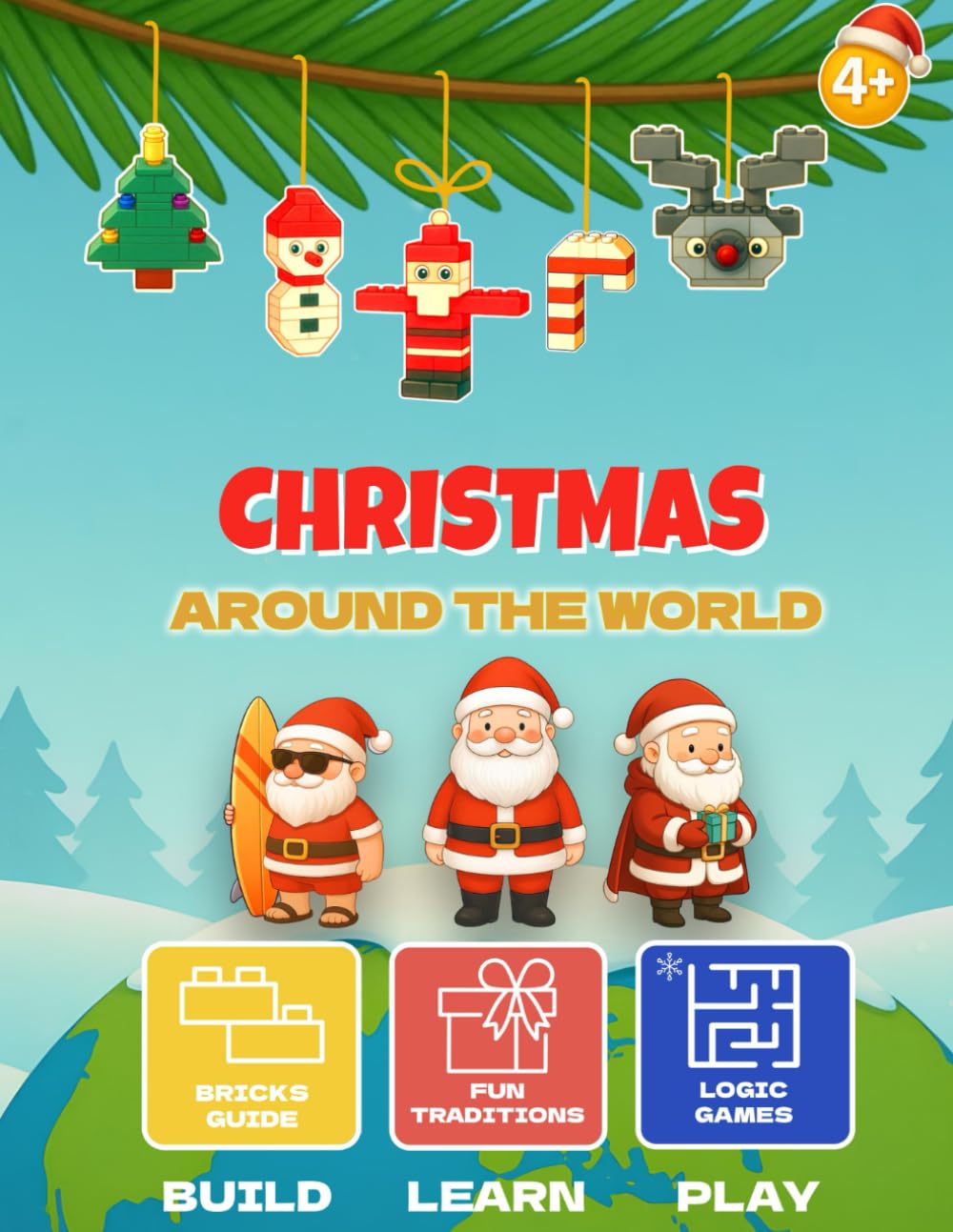 Christmas Around the World: Stories, Traditions, Fun Facts, and Hands-On Holiday Activities for Kids (World Traditions)