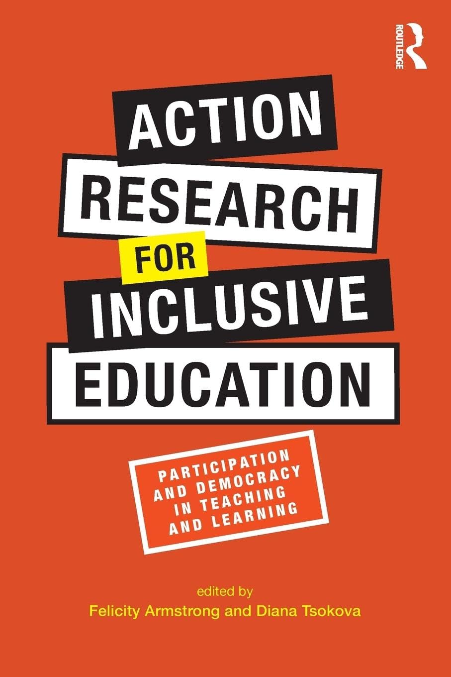 Action Research for Inclusive Education: Participation and Democracy in Teaching and Learning