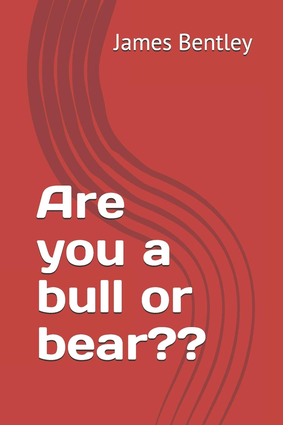 Are you a Bull or Bear??: Notes on my portfolio.