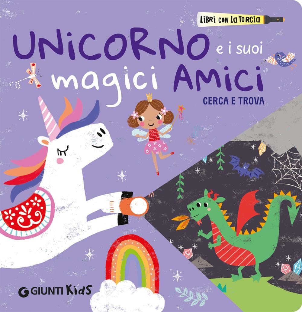 Unicorno E I Suoi Magici Amici. Cerca E Trova. Libri Con La Torcia. Ediz. A Colori - 4