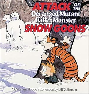 Attack of the Deranged Mutant Killer Monster Snow Goons (Calvin & Hobbes) (Volume 10)