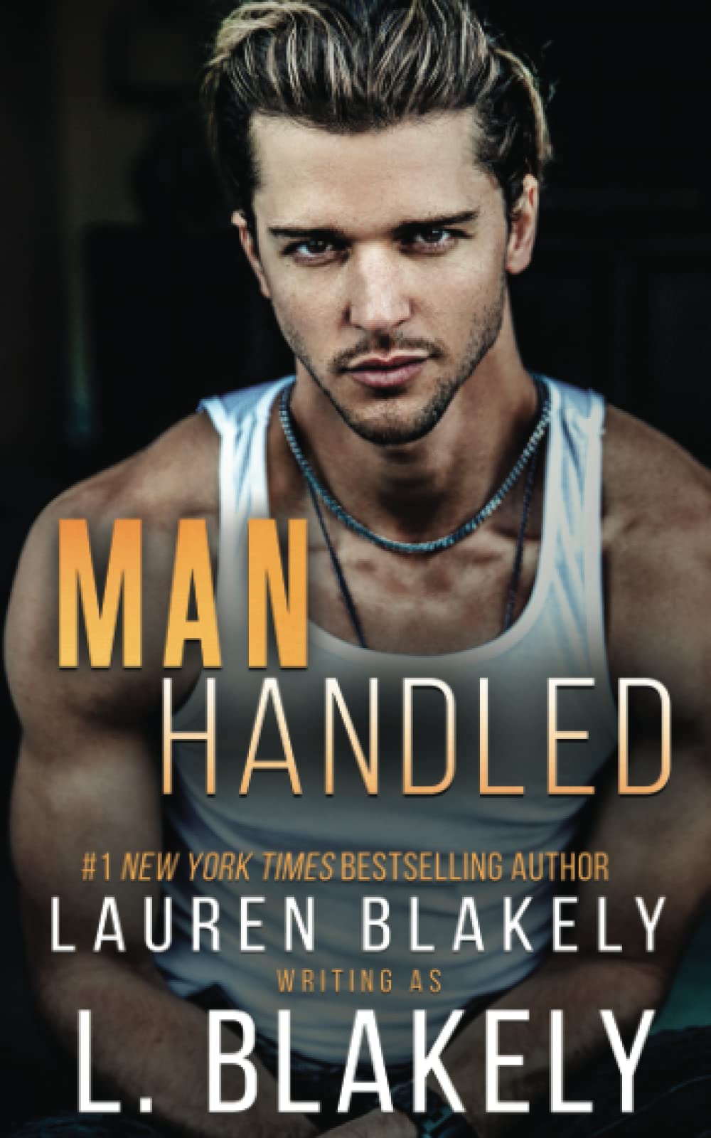 Manhandled: A Friends to Lovers MM Standalone Romance: 5 (Winner Takes All)