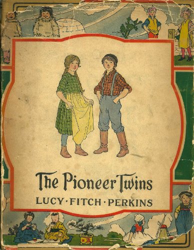 The Pioneer Twins B00087UT8S Book Cover