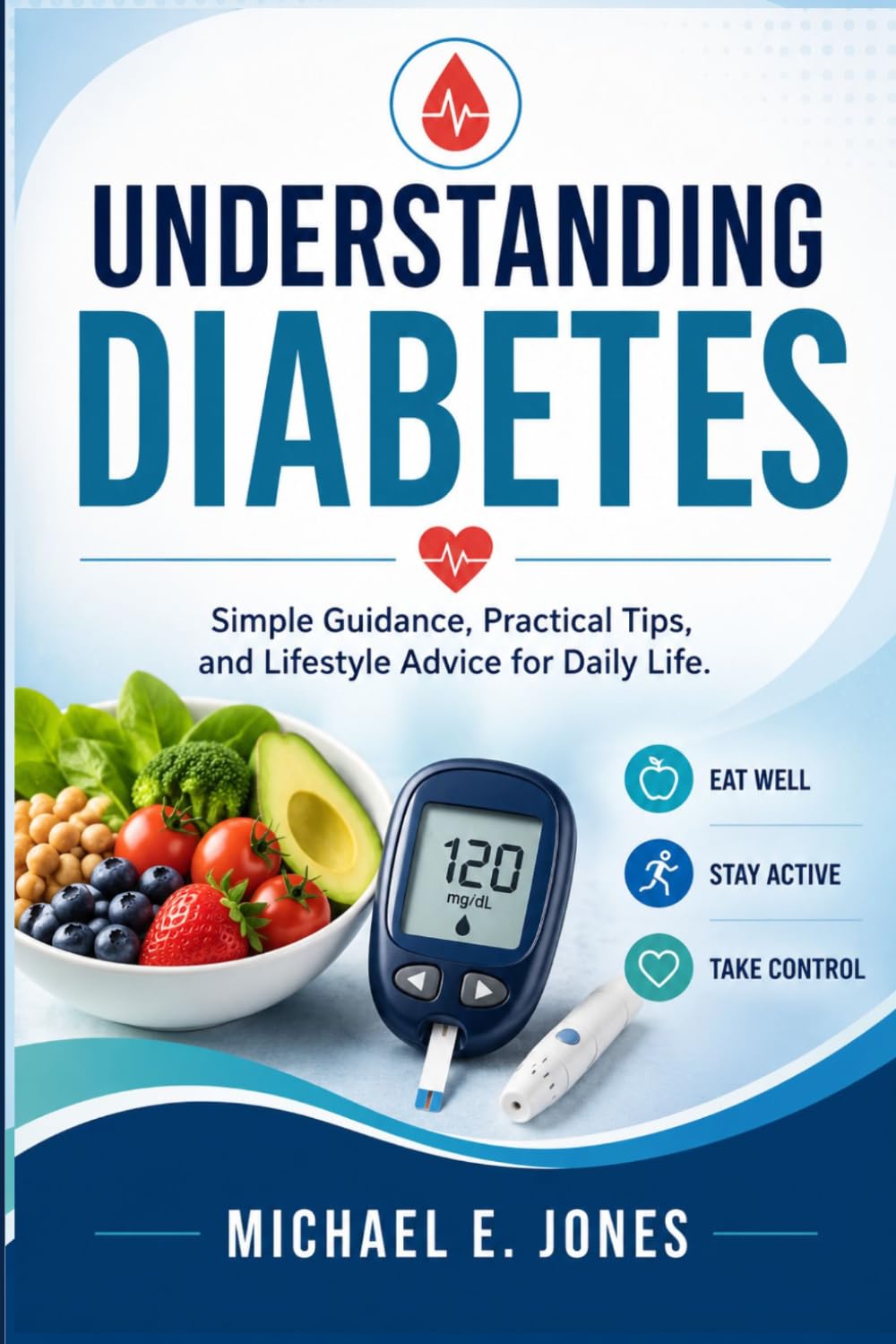 Understanding Diabetes: Simple Guidance, Practical Tips, and Lifestyle Advice for Daily Life.
