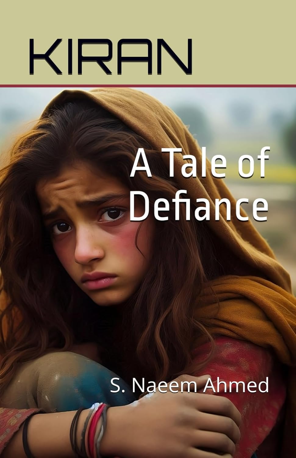 Kiran: A Tale of Defiance