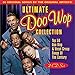 Ultimate Doo Wop Collection
