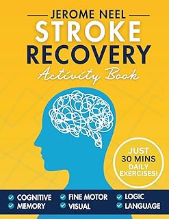 Stroke Recovery Activity Book: Volume 2 - Large Print: Traumatic Brain Injury and Aphasia Rehabilitation for Stroke Patien...
