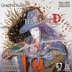 Couverture de Mysterious Journey to the North Sea, Part Two (Dramatized Adaptation)