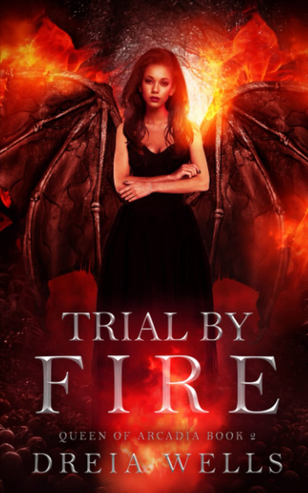 Trial by Fire: (Queen of Arcadia Book 2) (Queen of Arcadia Series)