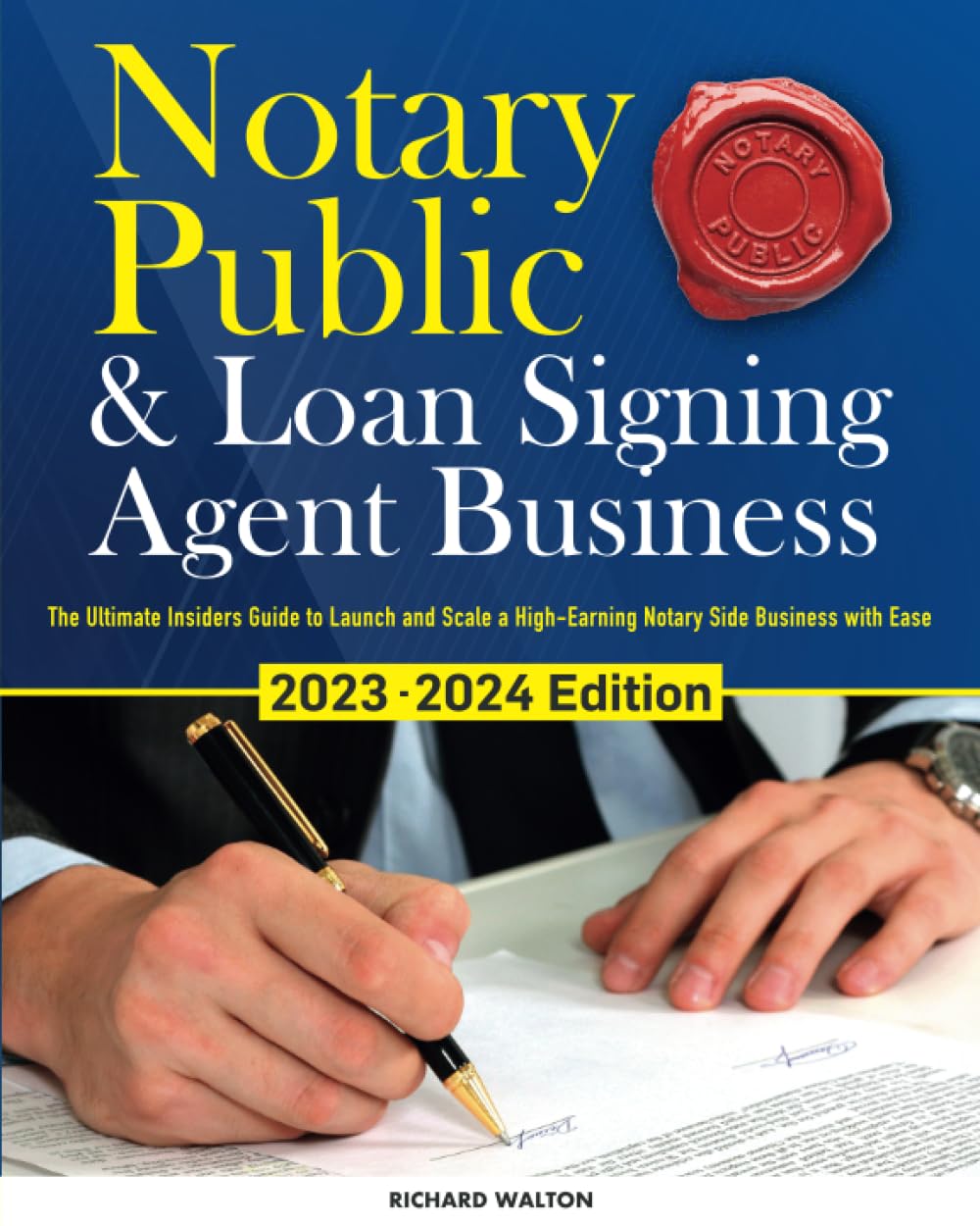 Notary Public & Loan Signing Agent... by Walton, Richard