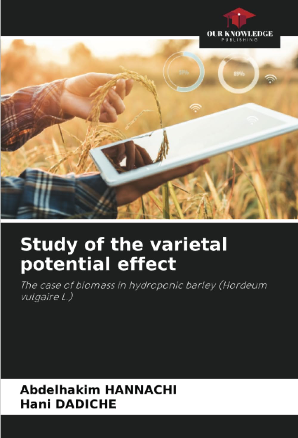 Study of the varietal potential effect: The case of biomass in hydroponic barley (Hordeum vulgaire L.)