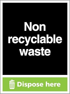 Non-Recyclable Waste - Dispose Here 150 x 200 mm - Glow in The Dark 1mm Rigid Plastic