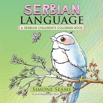 Paperback Serbian Language: A Serbian Children's Coloring Book
