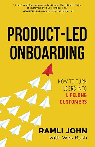 Product-Led Onboarding: How to Turn New Users Into Lifelong Customers