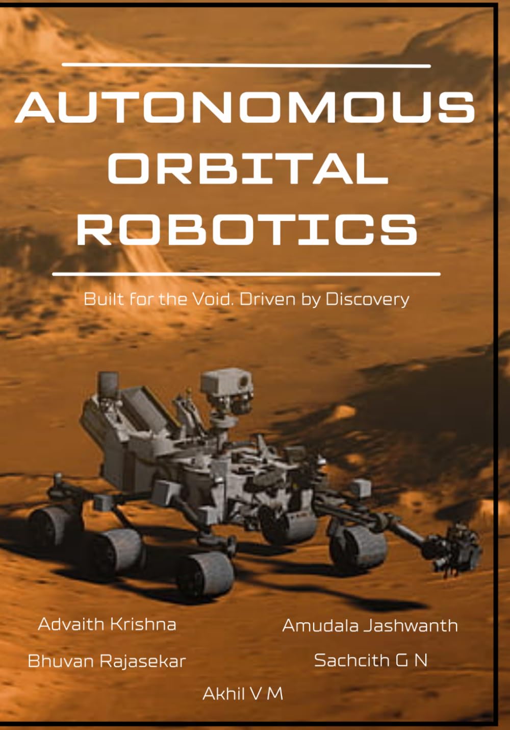 Autonomous Orbital Robotics: Intelligence-Driven Systems for Satellite Deployment and Deep Space Exploration