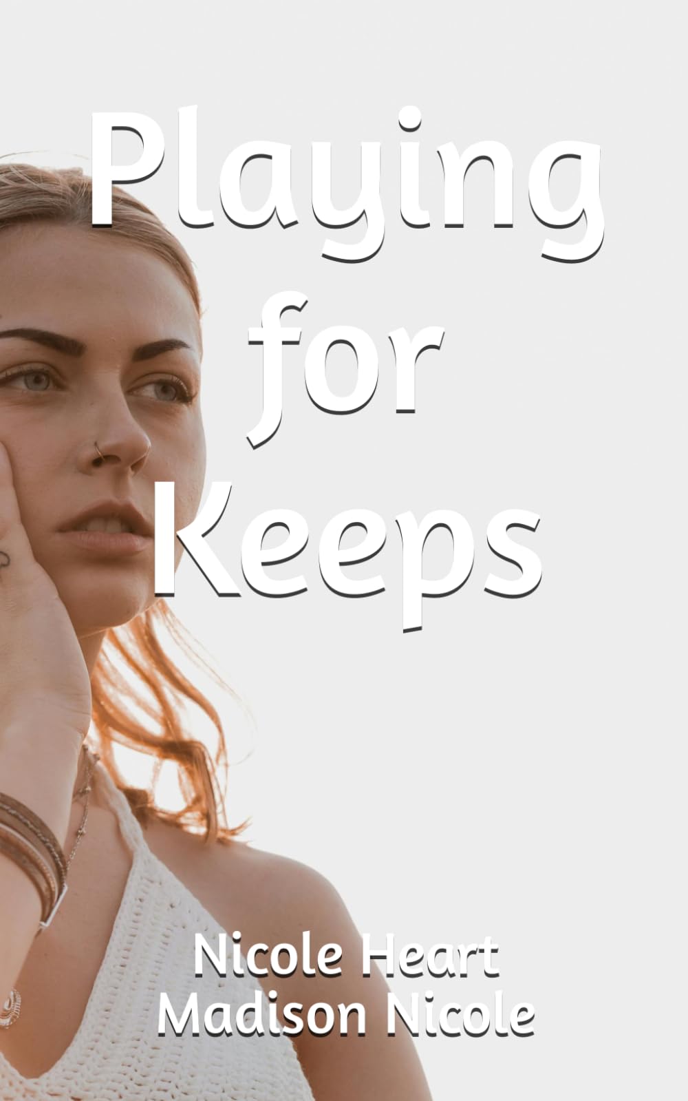 Playing for Keeps (Forbidden Romance)